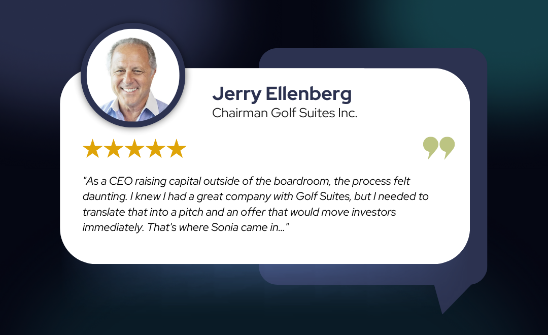 Jerry Ellenberg — Chairman, Golf Suites Inc. — Raised $250K in 45 minutes